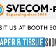SVECOM-PE logo with 'Visit us at booth E09A' and a Paper & Tissue Show banner.